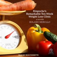 Rinpoche_s_Remarkable_Ten-Week_Weight_Loss_Clinic